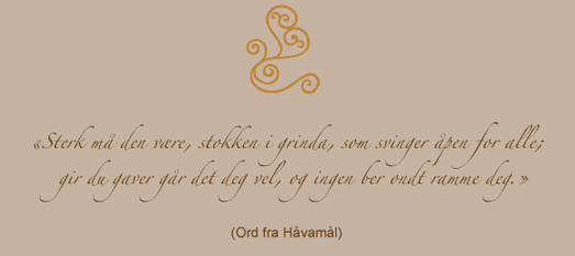 Sterk m� den v�re ...